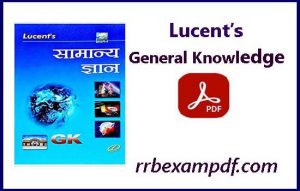 Read more about the article Lucent GK Book Hindi PDF