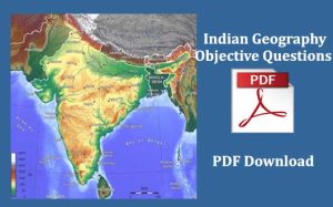 Read more about the article Indian Geography Top Objective Questions in hindi pdf