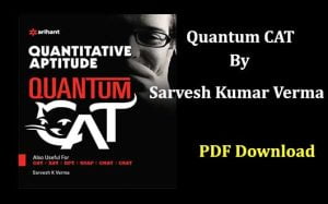 Read more about the article Quantum CAT by Sarvesh Kumar Verma PDF Download
