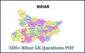 Read more about the article 500+ Bihar Gk Questions In Hindi Pdf 2023