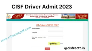 Read more about the article CISF Driver Admit Card 2023, CISF ड्राइवर के Admit कार्ड जारी