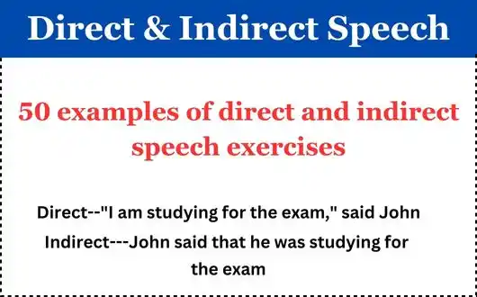 50 examples of direct and indirect speech exercises