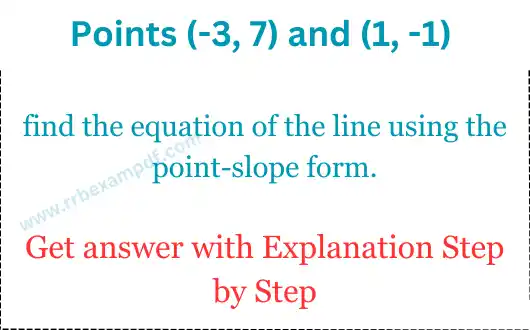 How to Find point-slope Form from two points