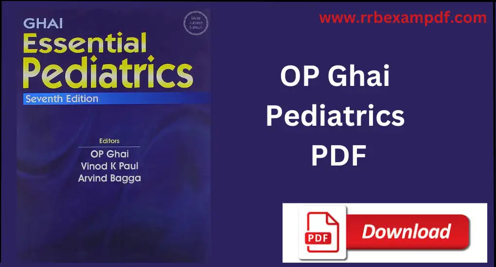 OP Ghai Pediatrics PDF