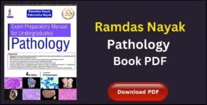 Read more about the article Ramdas Nayak Pathology PDF