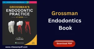 Read more about the article Grossman Endodontics Pdf