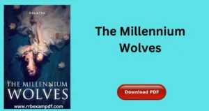 Read more about the article The Millennium Wolves PDF