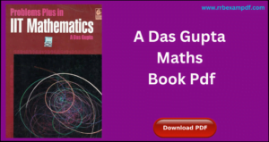 Read more about the article A Das Gupta Maths Pdf