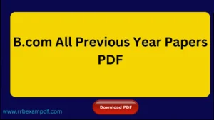 Read more about the article B.Com Previous Year Question Paper pdf