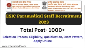Read more about the article ESIC Paramedical Staff Recruitment 2023