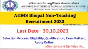 Read more about the article AIIMS Bhopal Non-Teaching Recruitment 2023