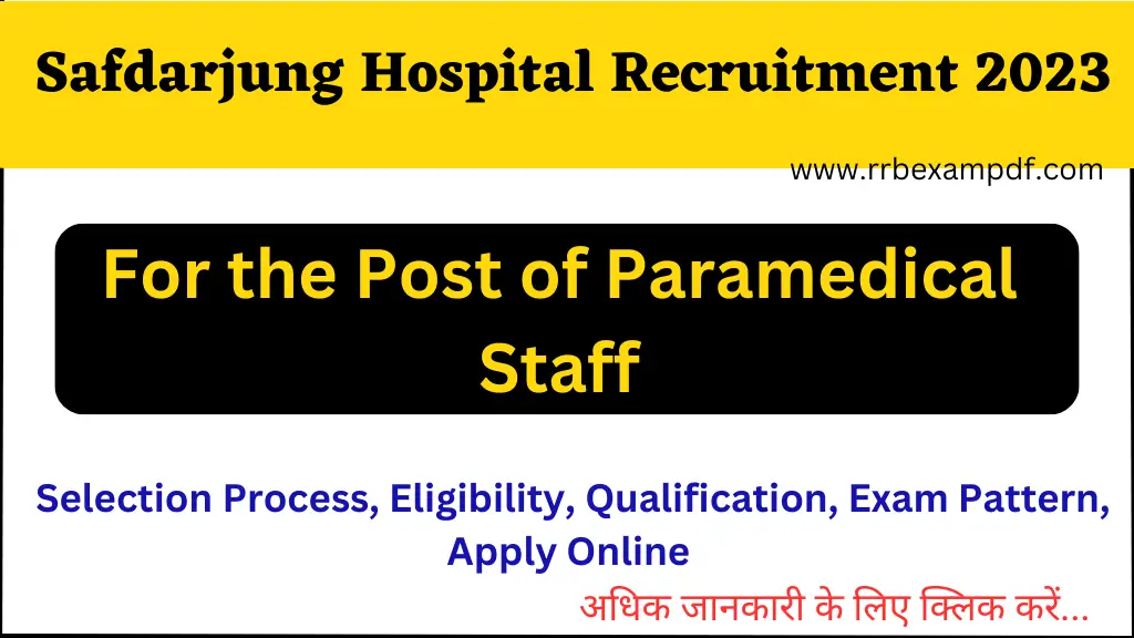Safdarjung Hospital Paramedical Staff Recruitment 2023